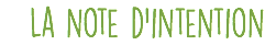 La note d'intention